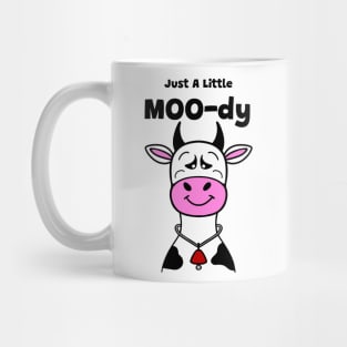 COW Lover Moody Cow Funny Cow Quote Mug